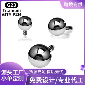 F136 Titanium Alloy External Thread Ball G23 Titanium Ear Cartilage Stud with Internal Thread Post Basic Accessories